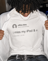 Offline Diary I Miss My iPod & U Oversized T-Shirt Archived Memories